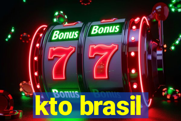 kto brasil